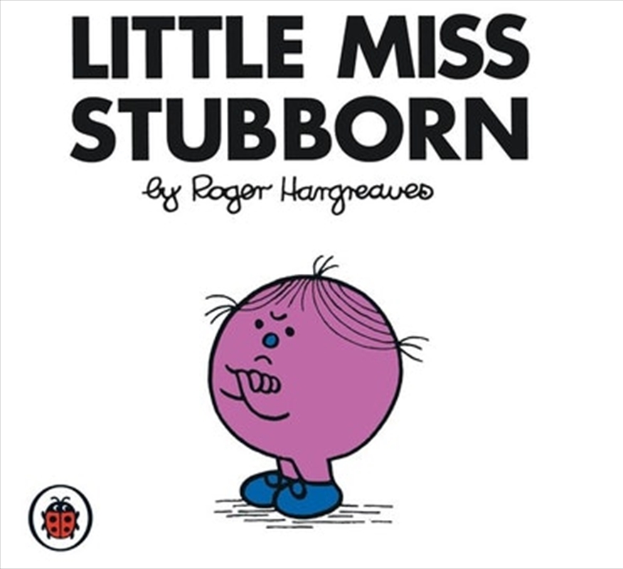 Little Miss Stubborn V26: Mr Men and Little Miss/Product Detail/Early Childhood Fiction Books