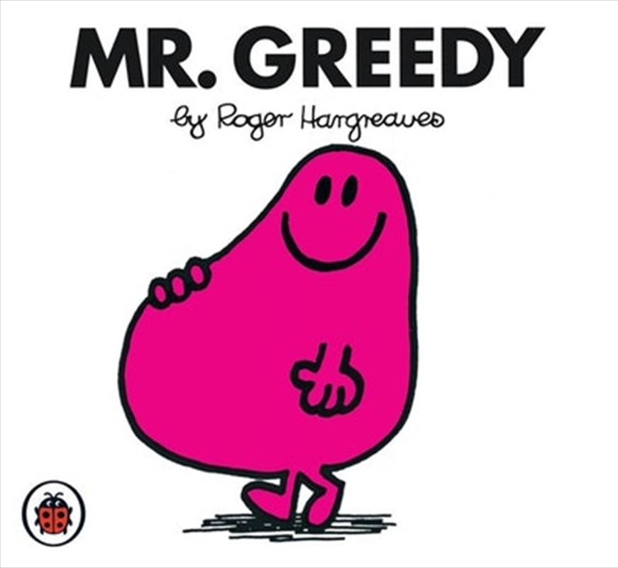 Mr Greedy V2: Mr Men and Little Miss/Product Detail/Early Childhood Fiction Books