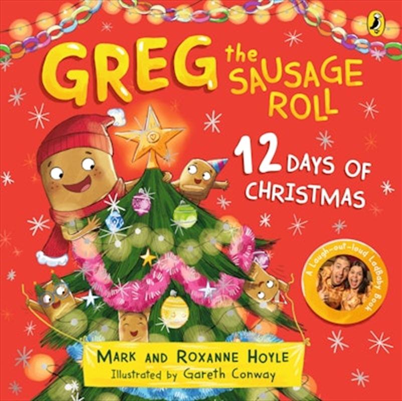 Greg the Sausage Roll: 12 Days of Christmas/Product Detail/Early Childhood Fiction Books