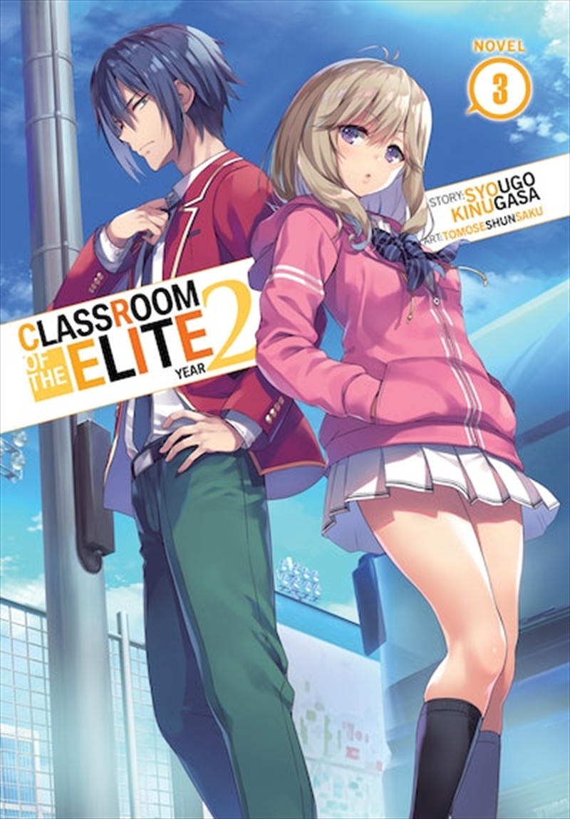 Classroom of the Elite: Year 2 (Light Novel) Vol. 3/Product Detail/Graphic Novels