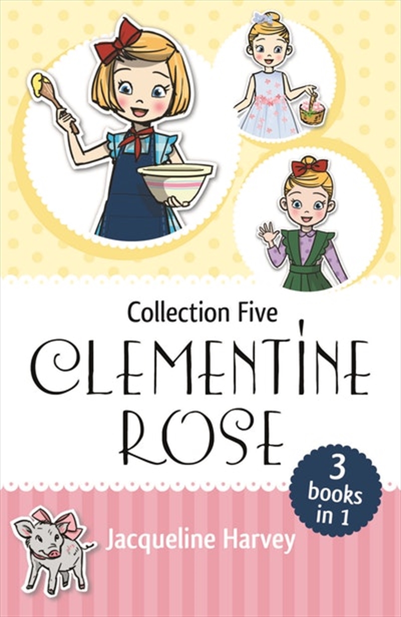 Clementine Rose Collection Five/Product Detail/Childrens Fiction Books