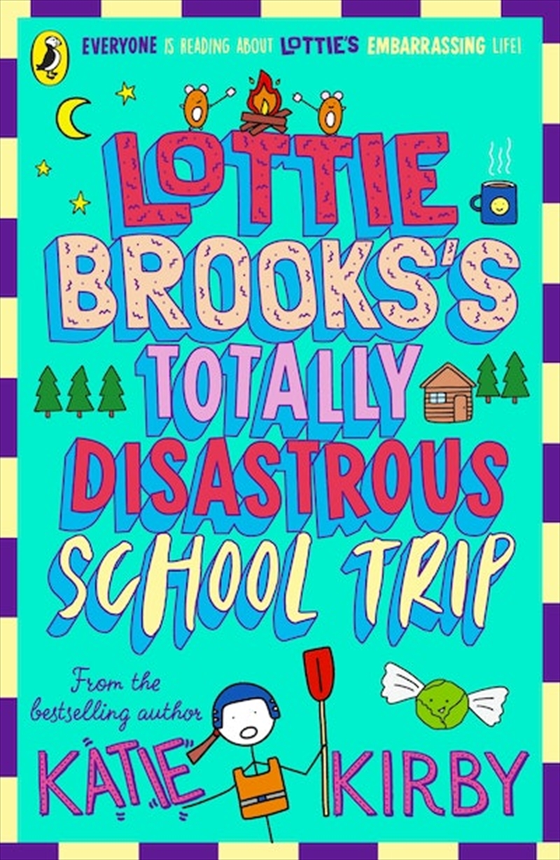 Lottie Brooks's Totally Disastrous School-Trip/Product Detail/Childrens Fiction Books