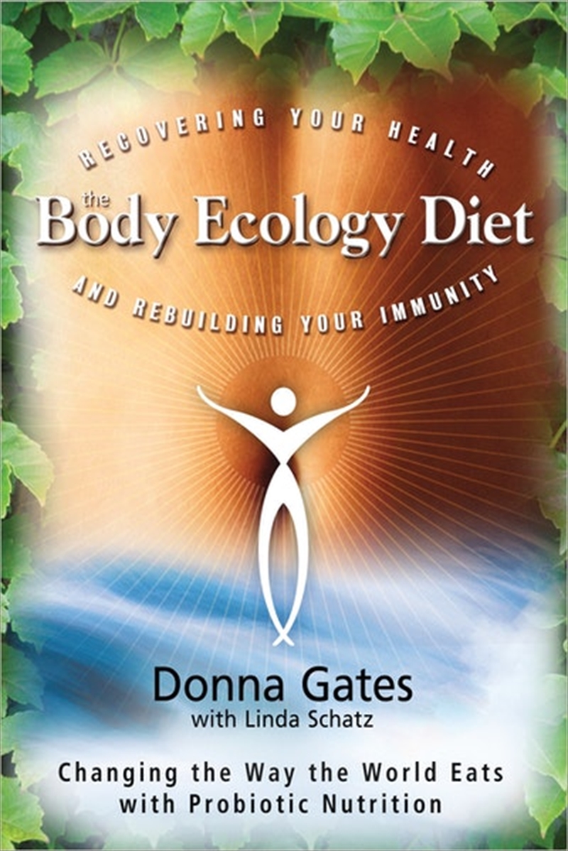 Body Ecology Diet: Recovering Your Health and Rebuilding Your Immunity/Product Detail/Family & Health