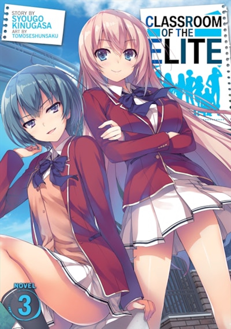 Classroom of the Elite (Light Novel) Vol. 3/Product Detail/Graphic Novels