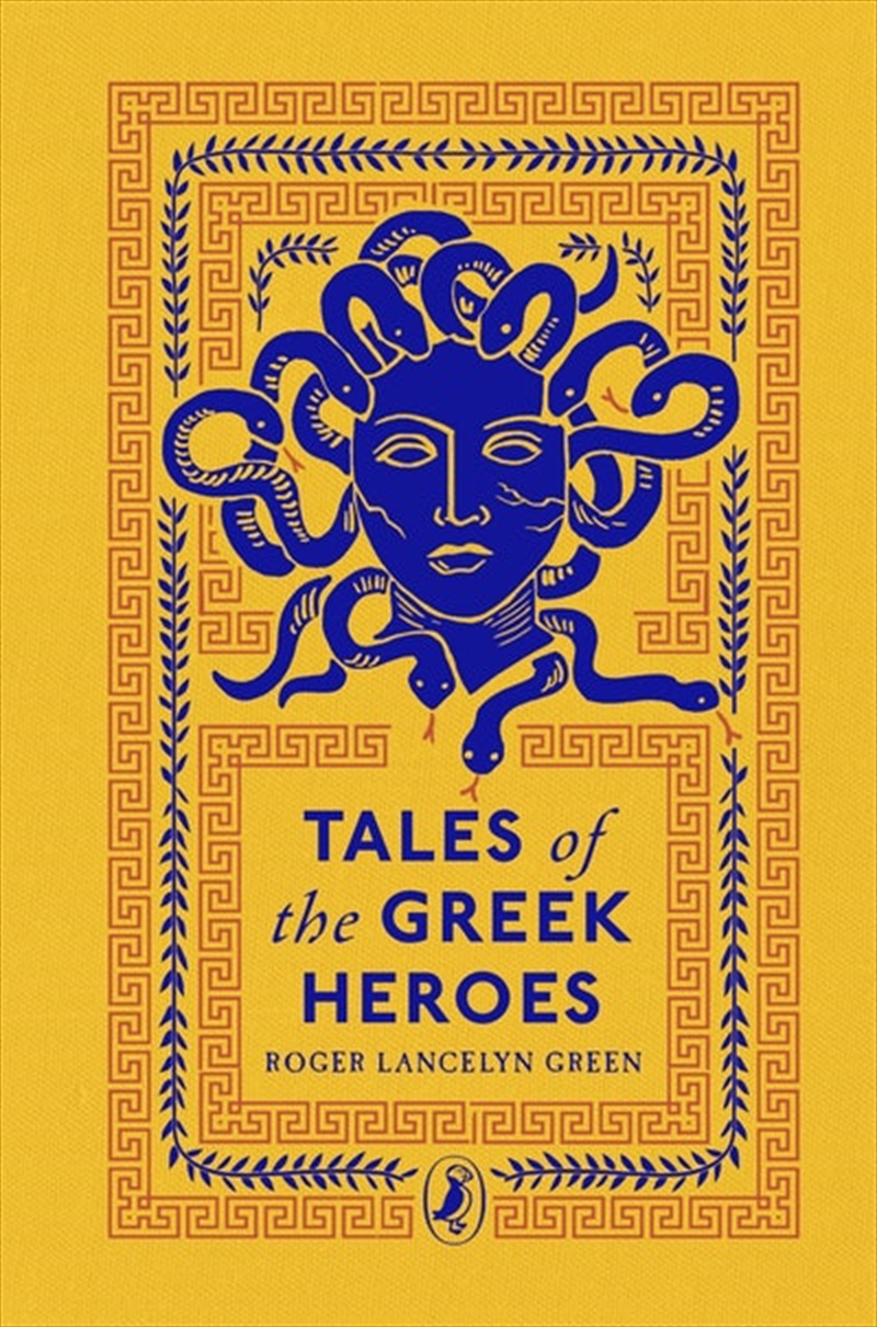 Tales of the Greek Heroes/Product Detail/Childrens Fiction Books