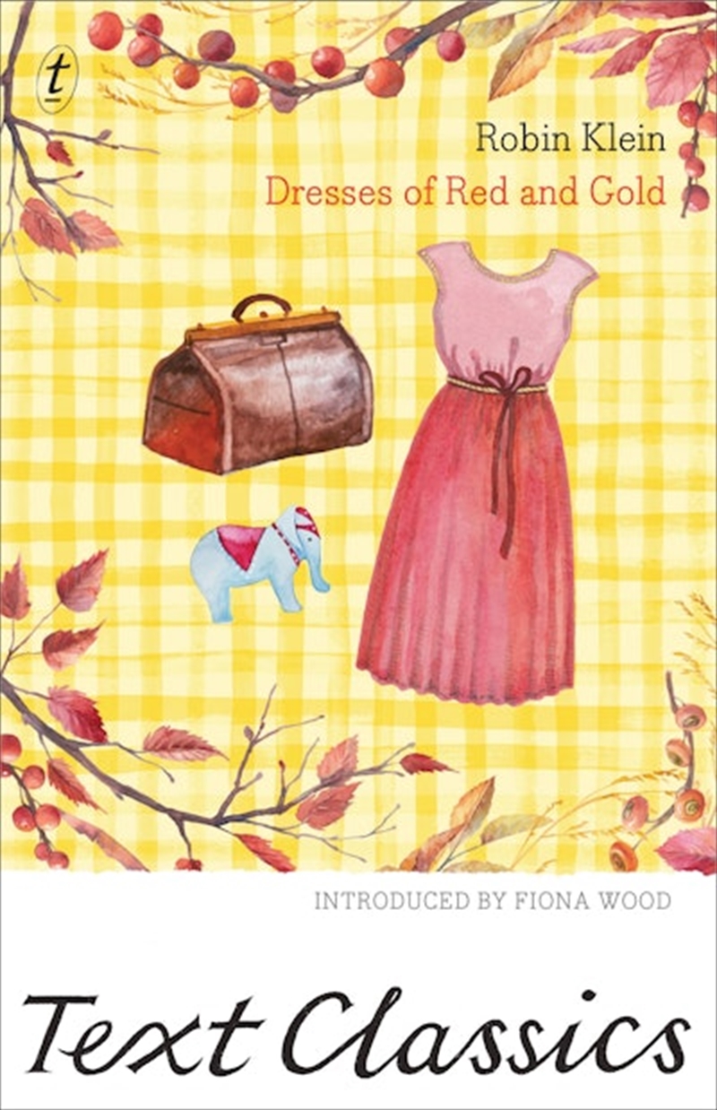 Dresses of Red and Gold: Text Classics/Product Detail/Childrens Fiction Books