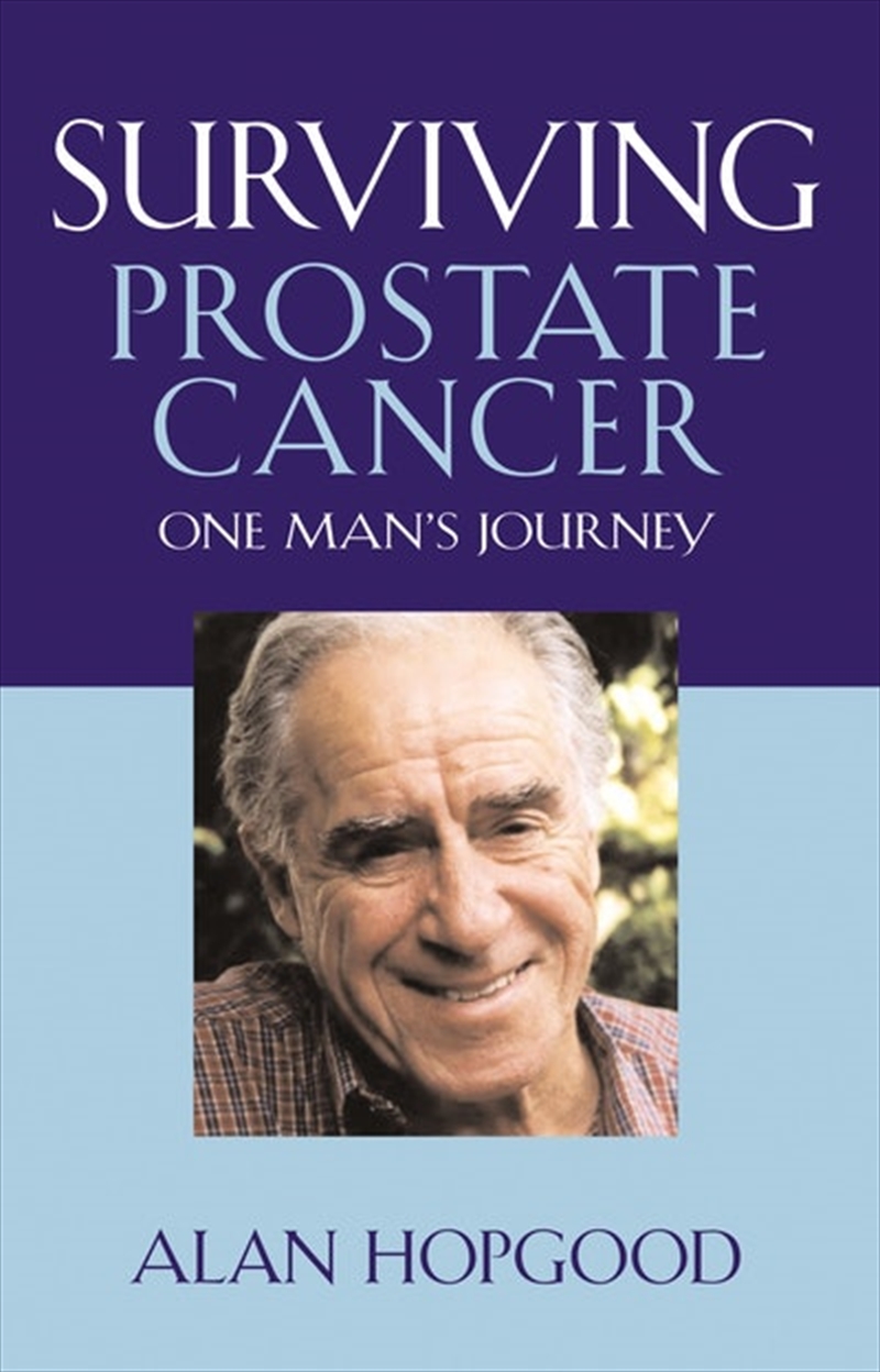 Surviving Prostate Cancer (Revised Edition)/Product Detail/Family & Health