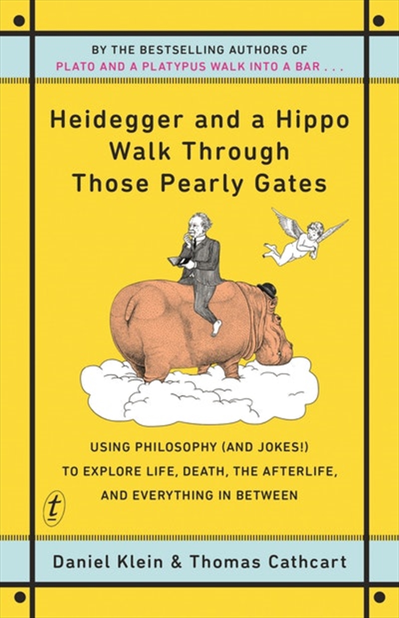 Heidegger and a Hippo Walk Through Those Pearly Gates/Product Detail/Reading