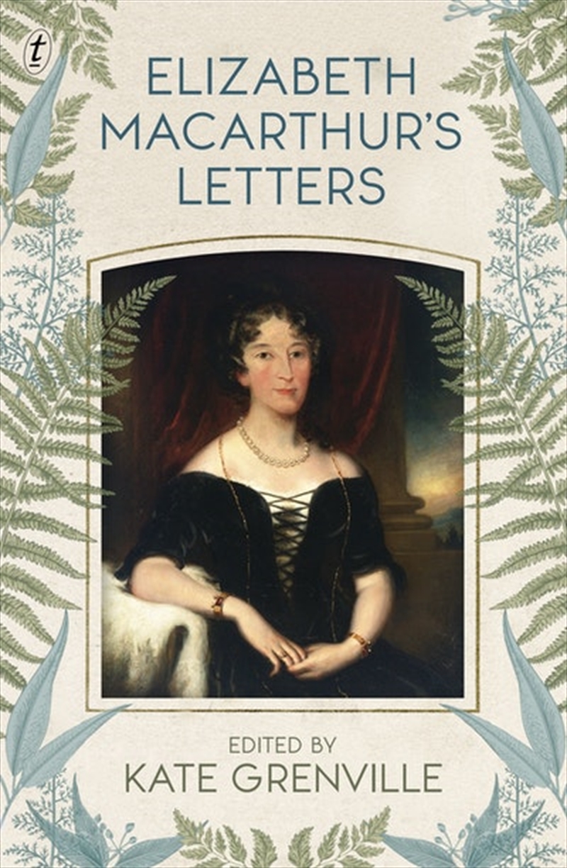 Elizabeth Macarthur's Letters/Product Detail/Reading