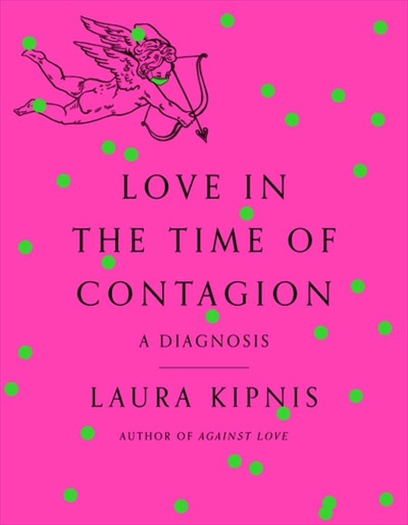 Love in the Time of Contagion/Product Detail/Society & Culture