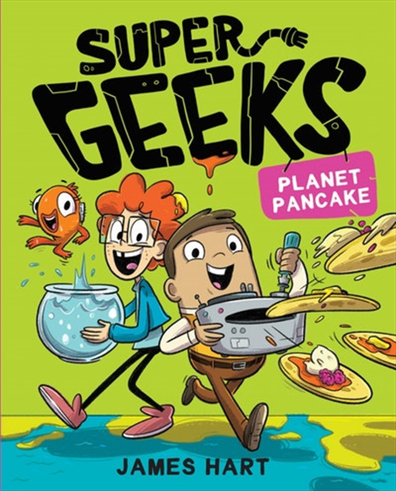 Super Geeks 2: Planet Pancake/Product Detail/Graphic Novels