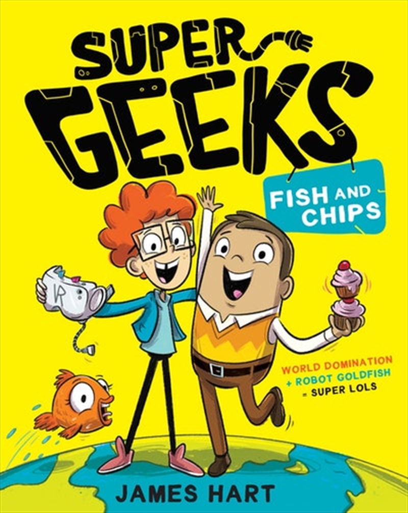 Super Geeks 1: Fish and Chips/Product Detail/Graphic Novels