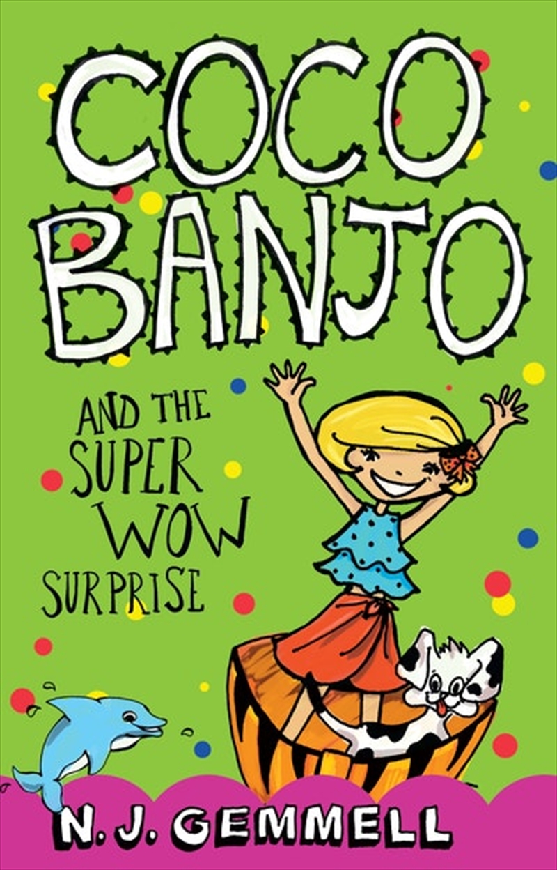 Coco Banjo and the Super Wow Surprise/Product Detail/Childrens Fiction Books