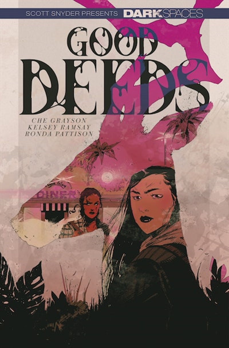 Dark Spaces: Good Deeds/Product Detail/Graphic Novels