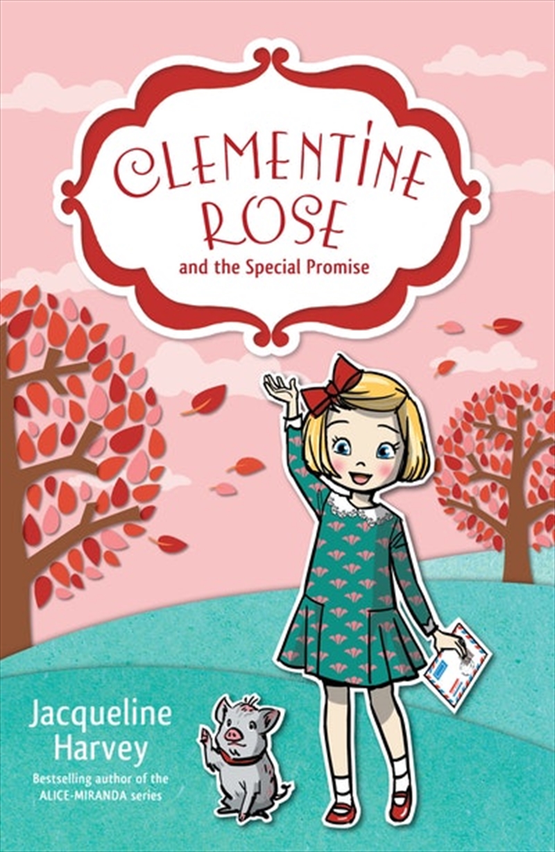 Clementine Rose and the Special Promise 11/Product Detail/Childrens Fiction Books