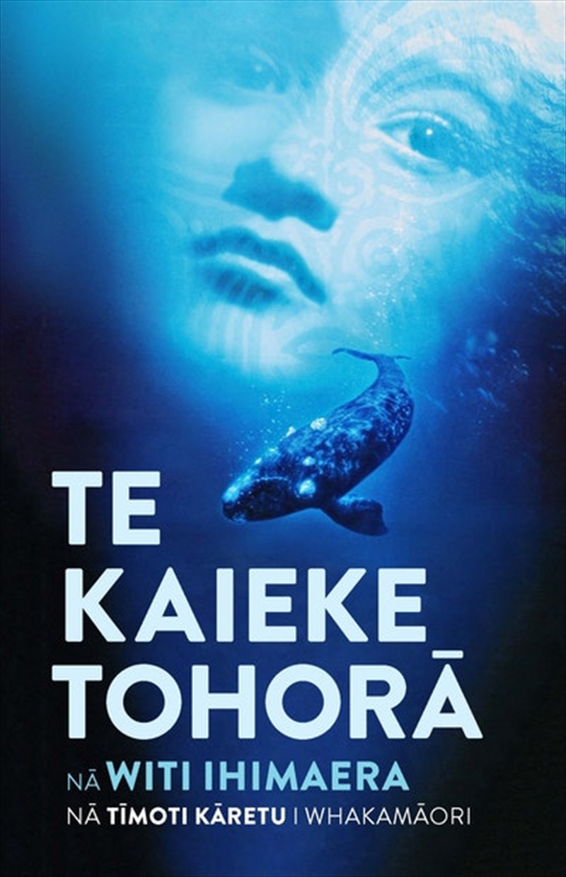 Te Kaieke Tohora : The Whale Rider Te Reo Edition/Product Detail/Modern & Contemporary