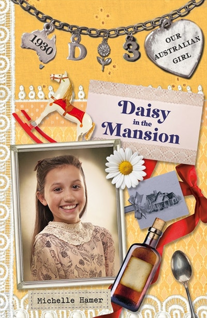 Our Australian Girl: Daisy in the Mansion (Book 3)/Product Detail/Childrens Fiction Books