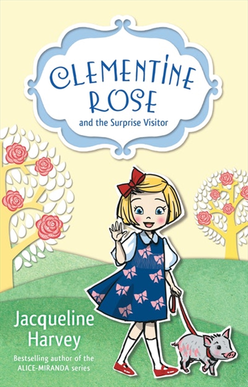 Clementine Rose and the Surprise Visitor 1/Product Detail/Childrens Fiction Books