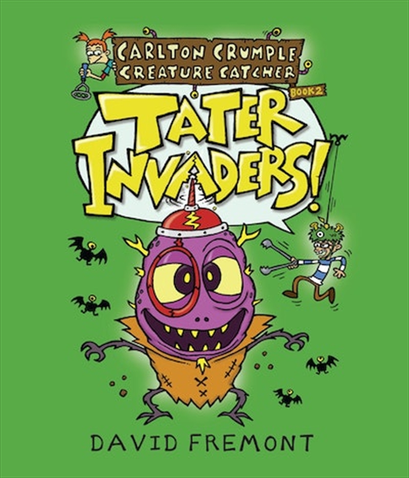 Carlton Crumple Creature Catcher 2: Tater Invaders!/Product Detail/Graphic Novels