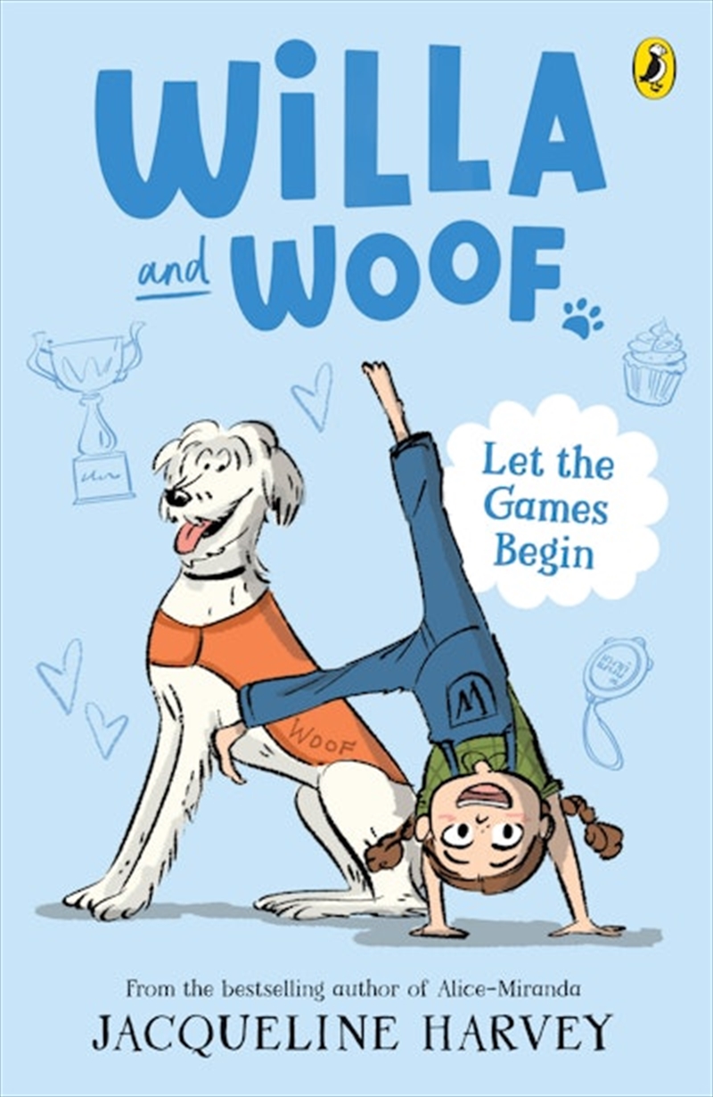 Willa and Woof 5: Let the Games Begin/Product Detail/Childrens Fiction Books