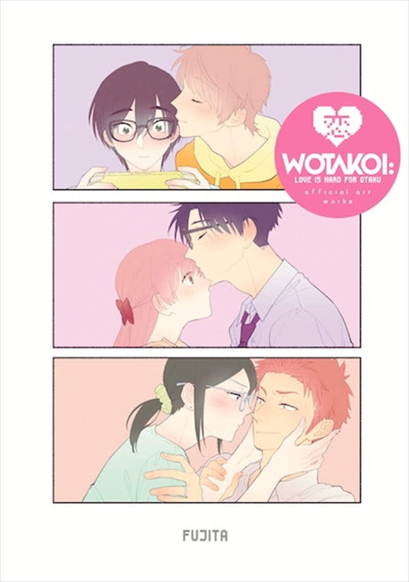 Wotakoi: Love Is Hard for Otaku Official Art Works (English)/Product Detail/Graphic Novels