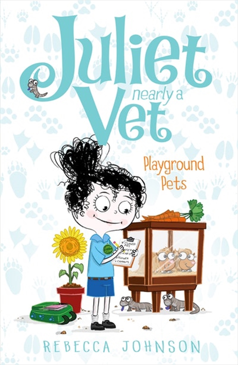 Playground Pets: Juliet Nearly a Vet (Book 8)/Product Detail/Childrens Fiction Books