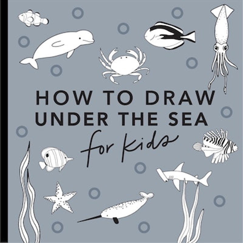 Under the Sea: How to Draw Books for Kids with Dolphins Mermaids and Ocean Animals/Product Detail/Childrens