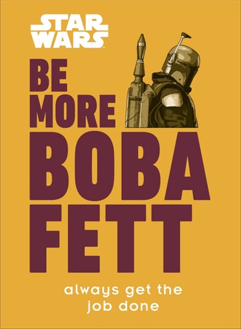 Star Wars Be More Boba Fett/Product Detail/Arts & Entertainment