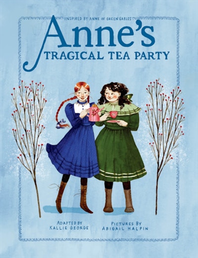 Anne's Tragical Tea Party/Product Detail/Childrens Fiction Books