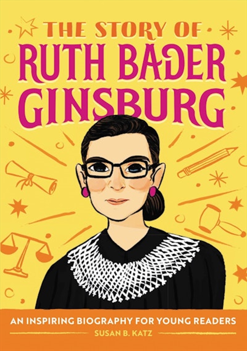 Story of Ruth Bader Ginsburg/Product Detail/Childrens