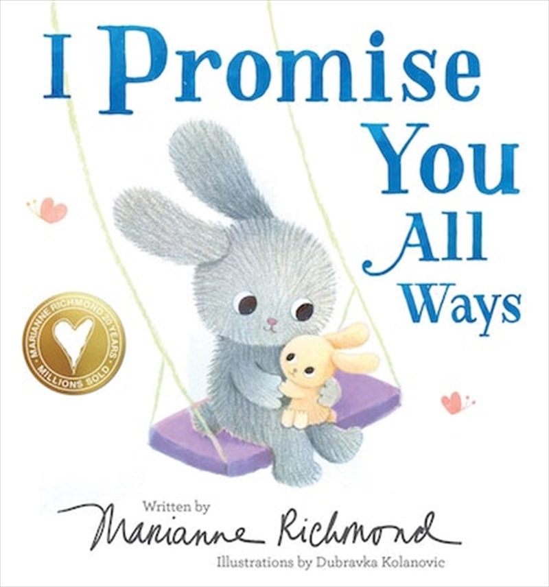 I Promise You All Ways/Product Detail/Childrens Fiction Books