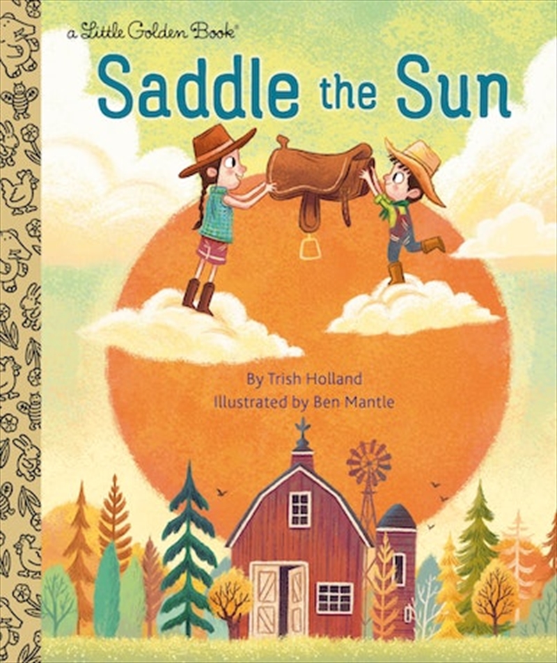 A Little Golden Book - Saddle the Sun/Product Detail/Early Childhood Fiction Books