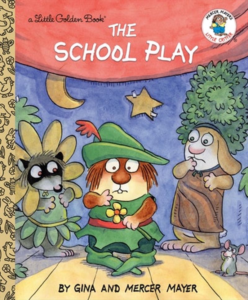 A Little Golden Book - The School Play (Little Critter)/Product Detail/Early Childhood Fiction Books