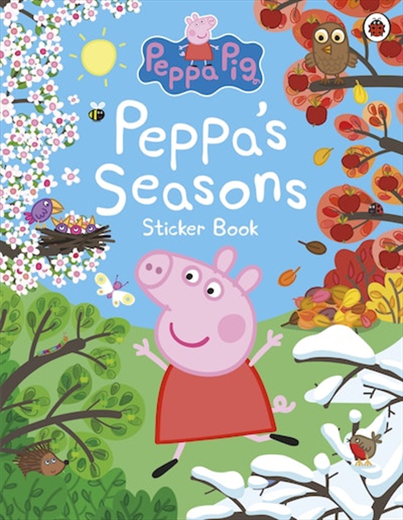 Peppa Pig: Peppa's Seasons Sticker Book/Product Detail/Early Childhood Fiction Books