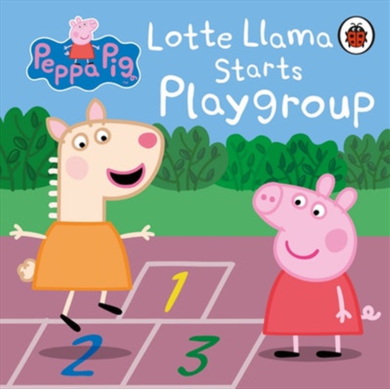 Peppa Pig: Lotte Llama Starts Playgroup/Product Detail/Early Childhood Fiction Books