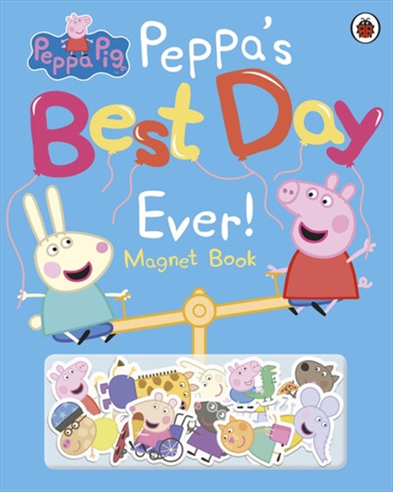 Peppa Pig: Peppa's Best Day Ever/Product Detail/Early Childhood Fiction Books