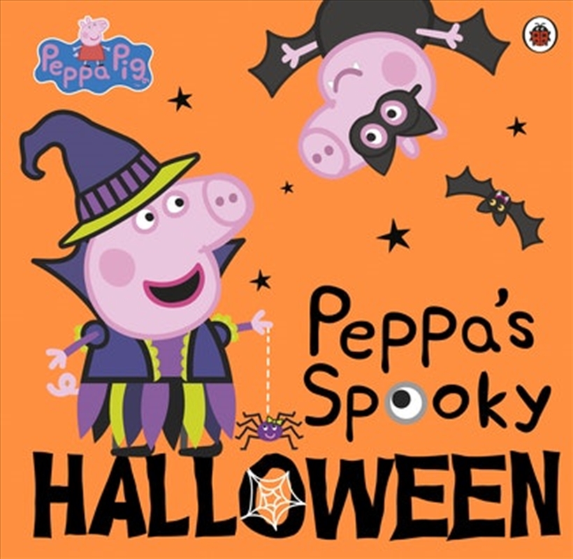 Peppa Pig: Peppa's Spooky Halloween/Product Detail/Early Childhood Fiction Books