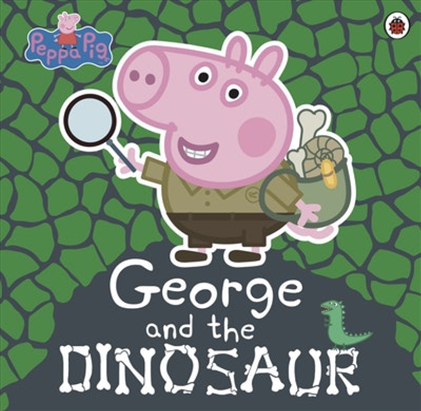 Peppa Pig: George and the Dinosaur/Product Detail/Early Childhood Fiction Books