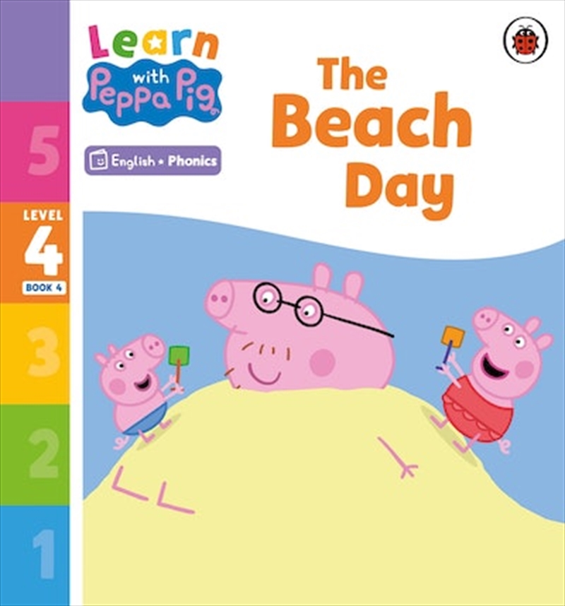 Learn with Peppa Phonics Level 4 Book 4 - The Beach Day (Phonics Reader)/Product Detail/Early Childhood Fiction Books