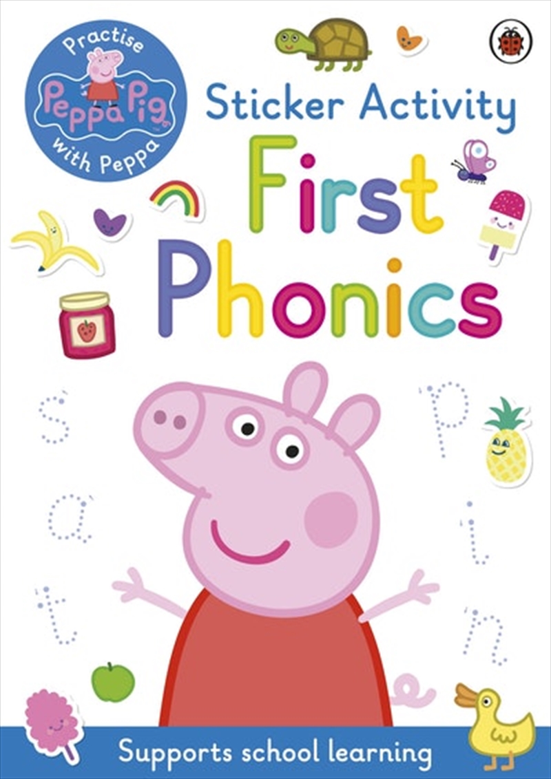 Peppa Pig: Practise with Peppa: First Phonics/Product Detail/Early Childhood Fiction Books