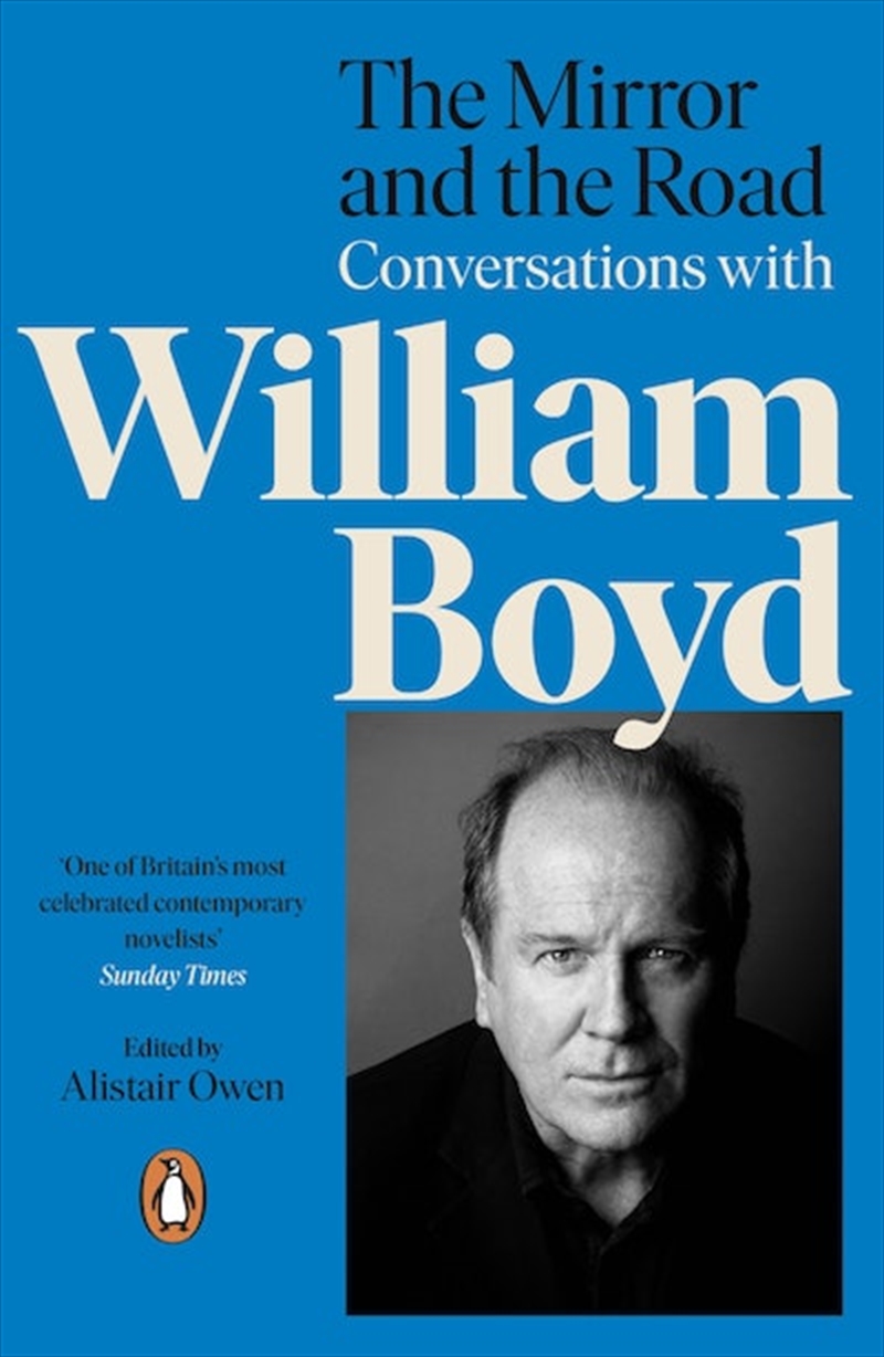 Mirror and the Road: Conversations with William Boyd/Product Detail/Literature & Poetry