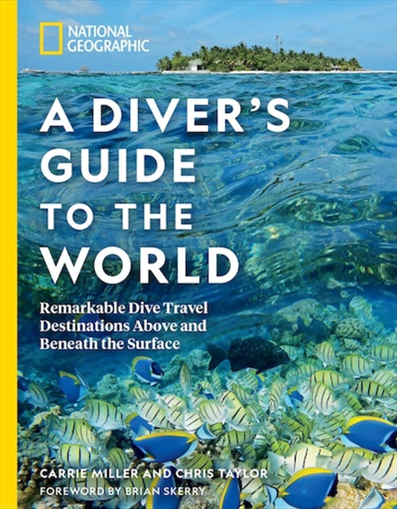 National Geographic A Diver's Guide to the World/Product Detail/Travel & Holidays