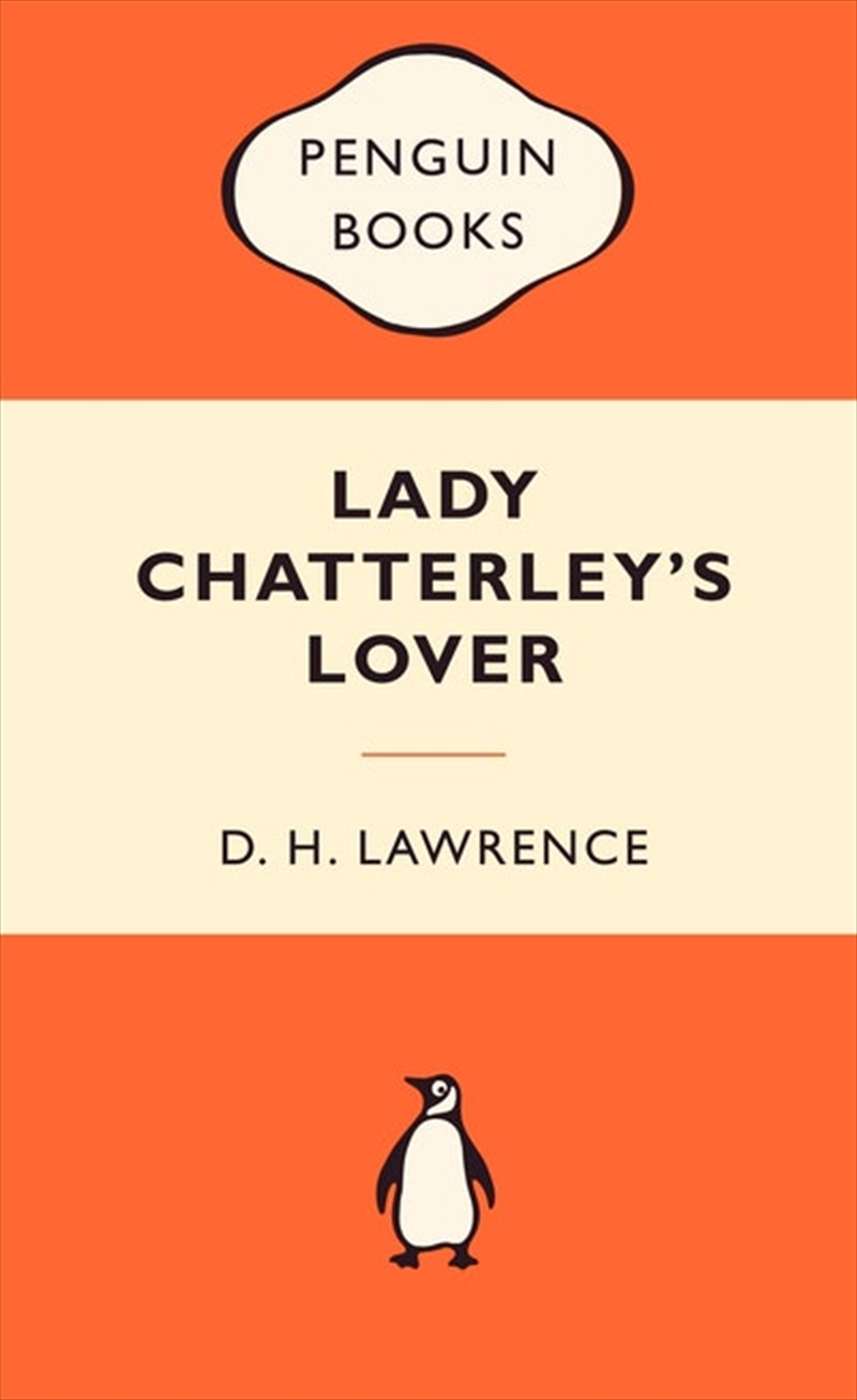 Lady Chatterley's Lover: Popular Penguins/Product Detail/Modern & Contemporary