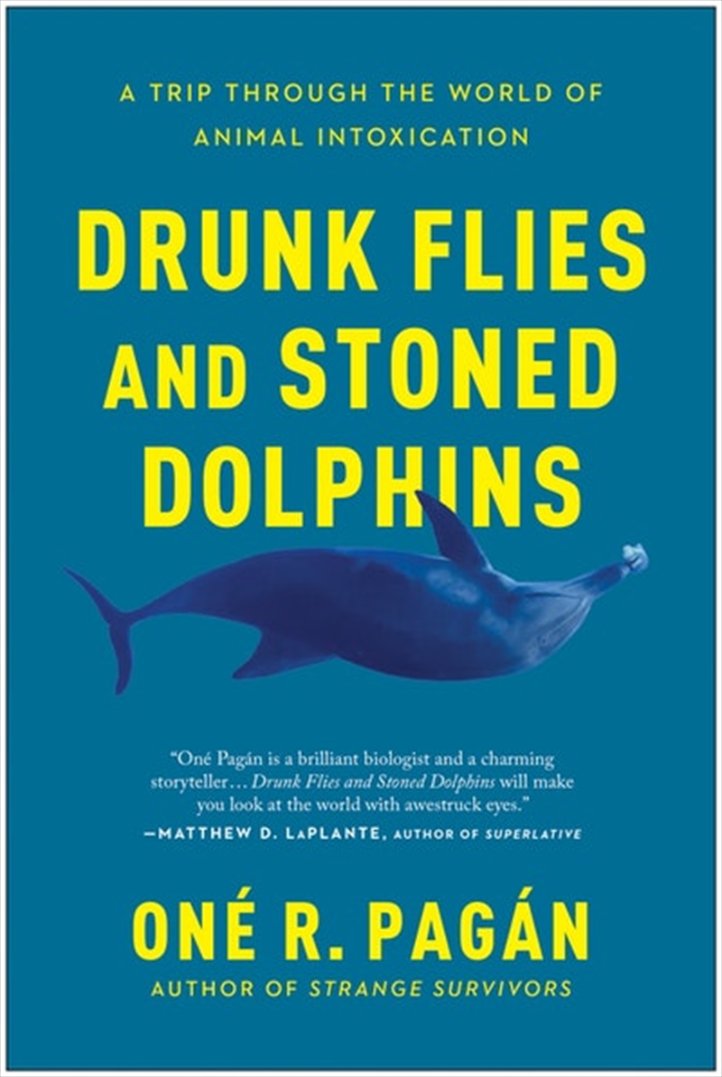 Drunk Flies and Stoned Dolphins/Product Detail/Science