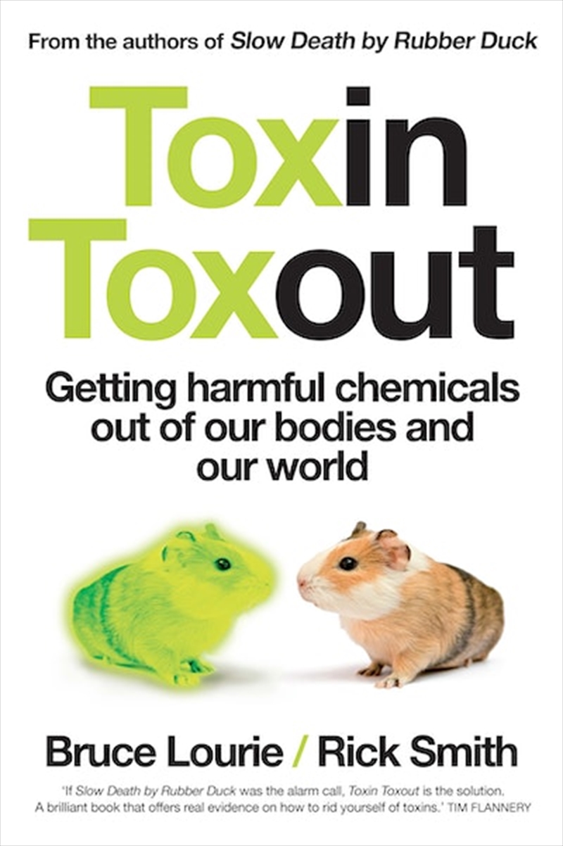 Toxin Toxout: Getting Harmful Chemicals Out of Our Bodies and Our World/Product Detail/Family & Health