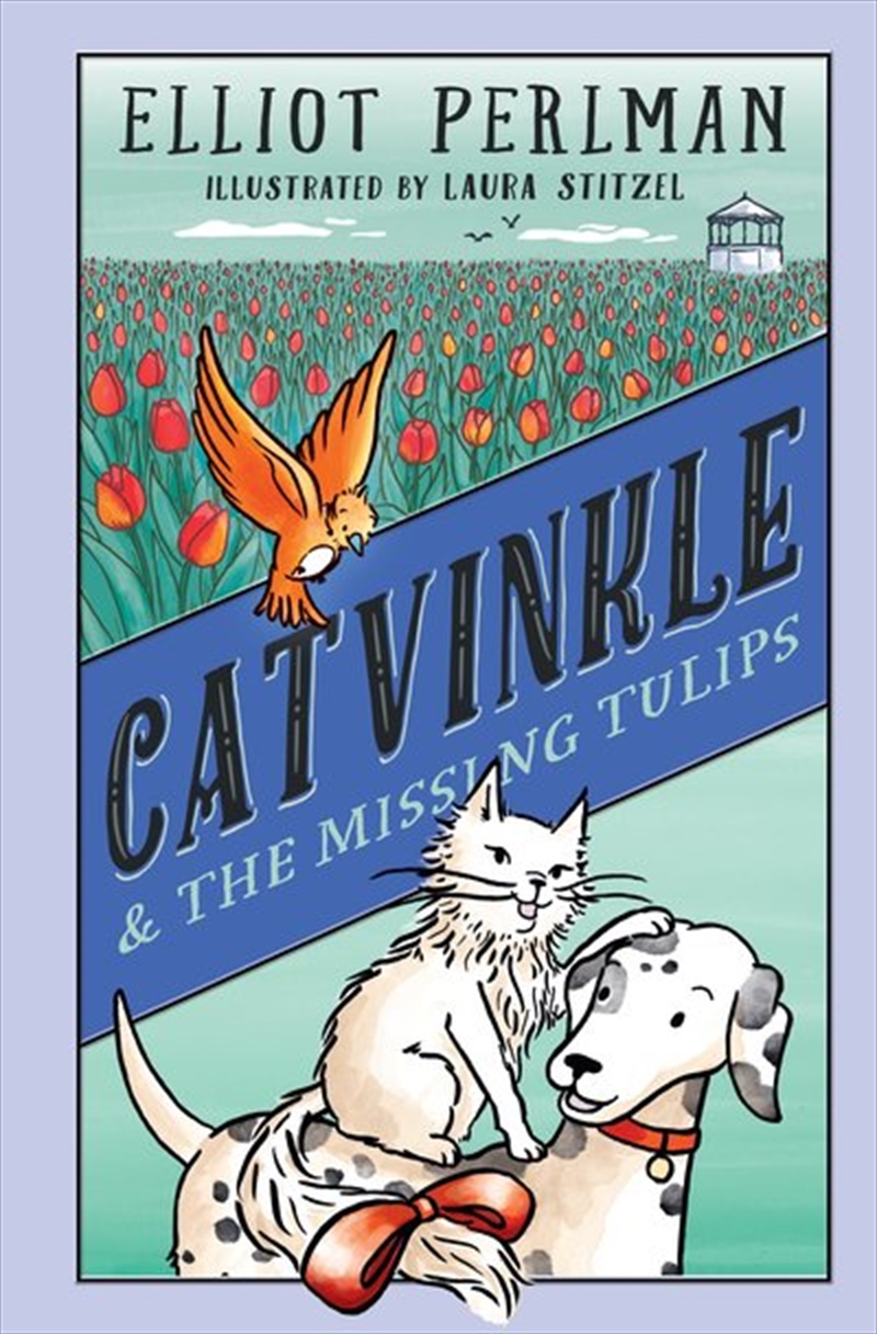 Catvinkle and the Missing Tulips/Product Detail/Childrens Fiction Books