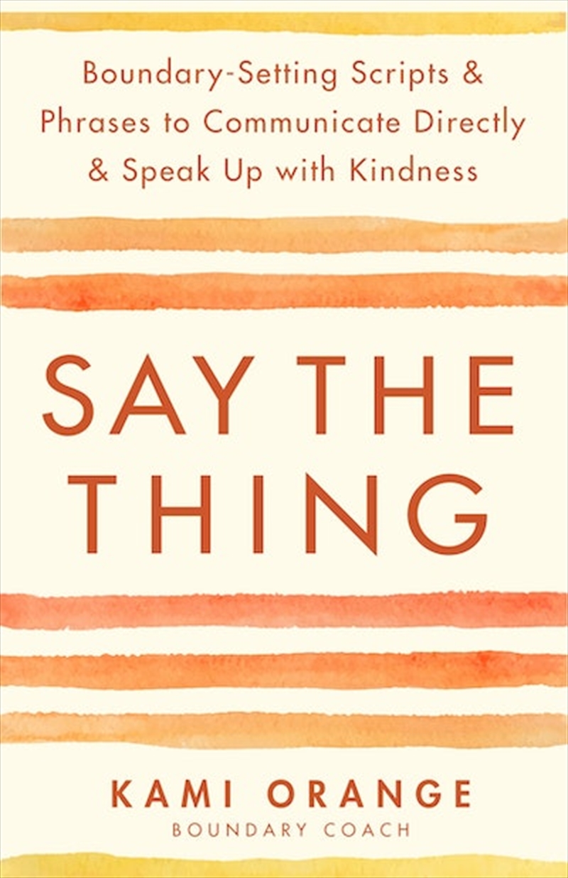 Say the Thing/Product Detail/Society & Culture