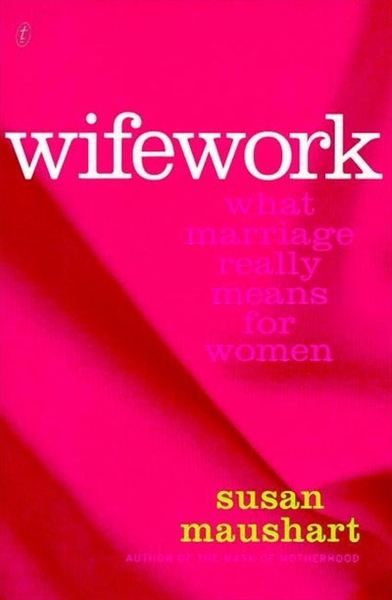 Wifework: What Marriage Really Means for Women/Product Detail/Society & Culture