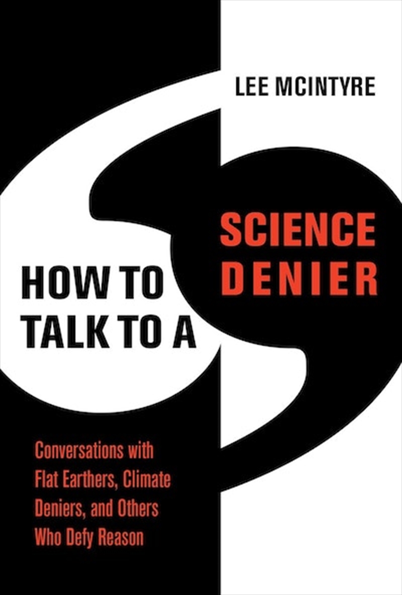 How to Talk to a Science Denier/Product Detail/Society & Culture