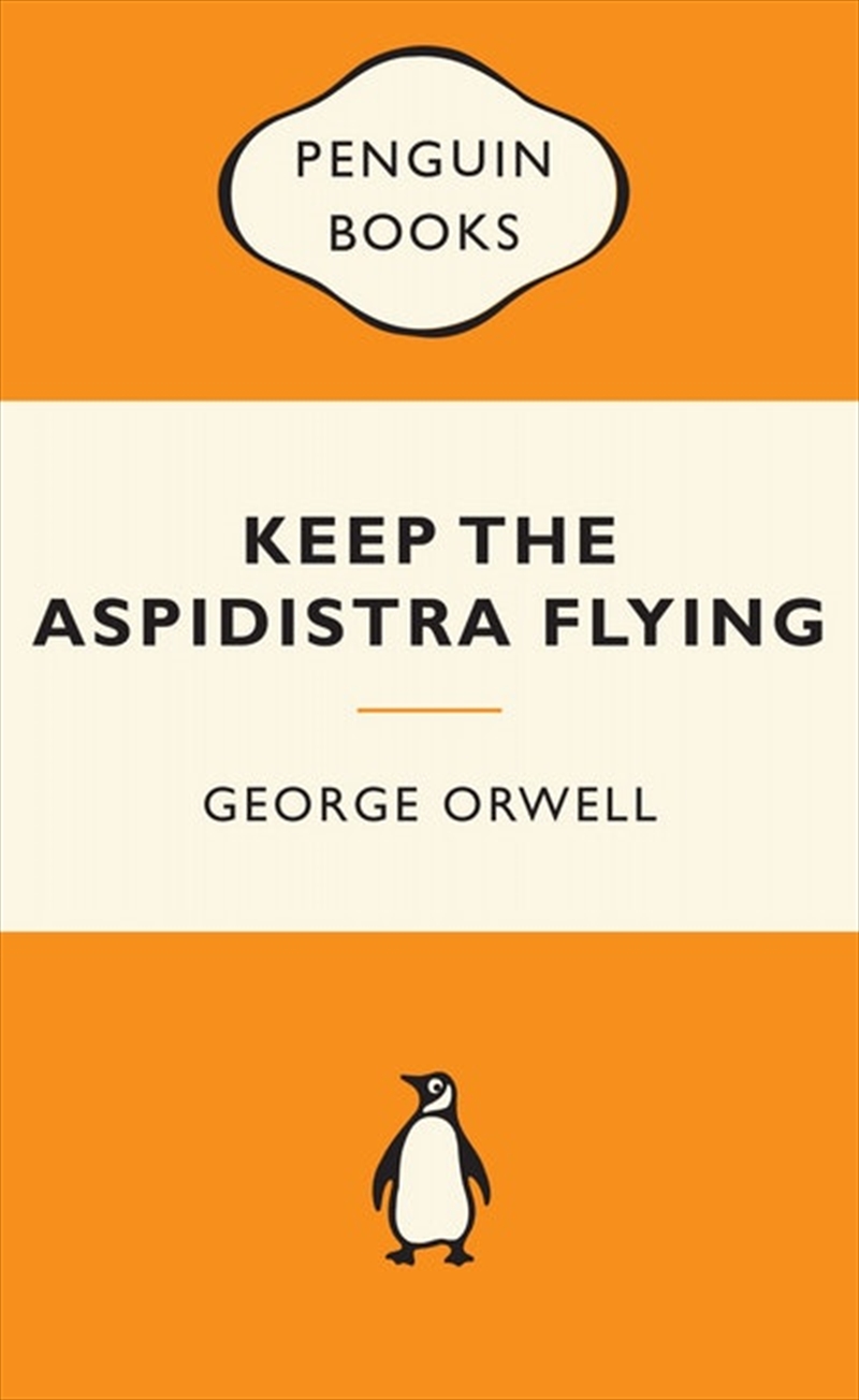 Keep the Aspidistra Flying: Popular Penguins/Product Detail/Modern & Contemporary